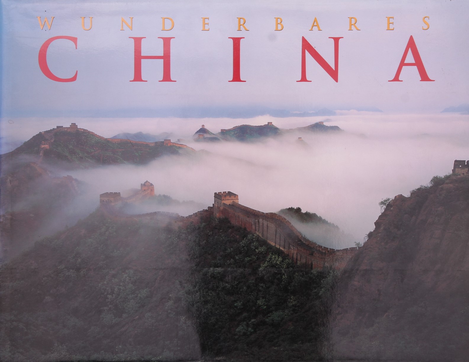Wunderbares China von Nigel Cameron