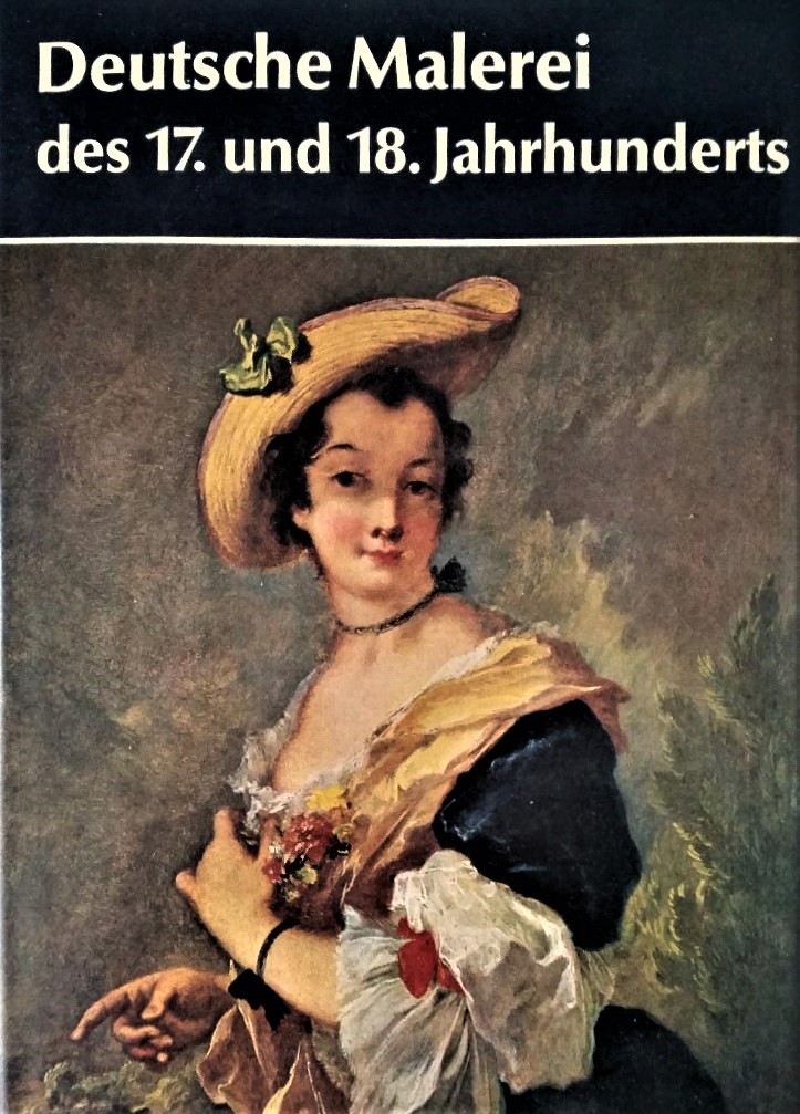 Deutsche Malerei des 17. und 18. Jahrhunderts von Bruno Bushart