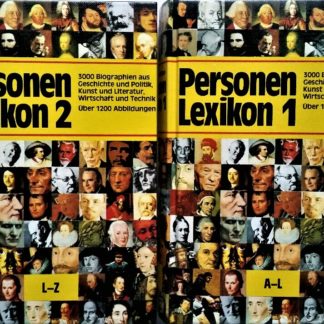 Das große Personenlexikon zur Weltgeschichte in Farbe - Band 1 und 2
