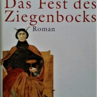 Das Fest des Ziegenbocks von Mario Vargas Llosa