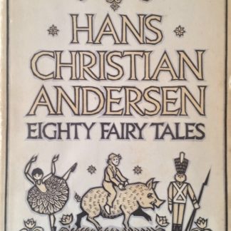 Eighty Fairy Tales von Hans Christian Andersen