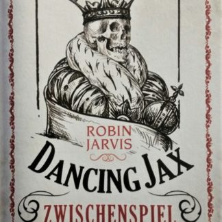 Dancing Jax. Zwischenspiel von Robin Jarvis