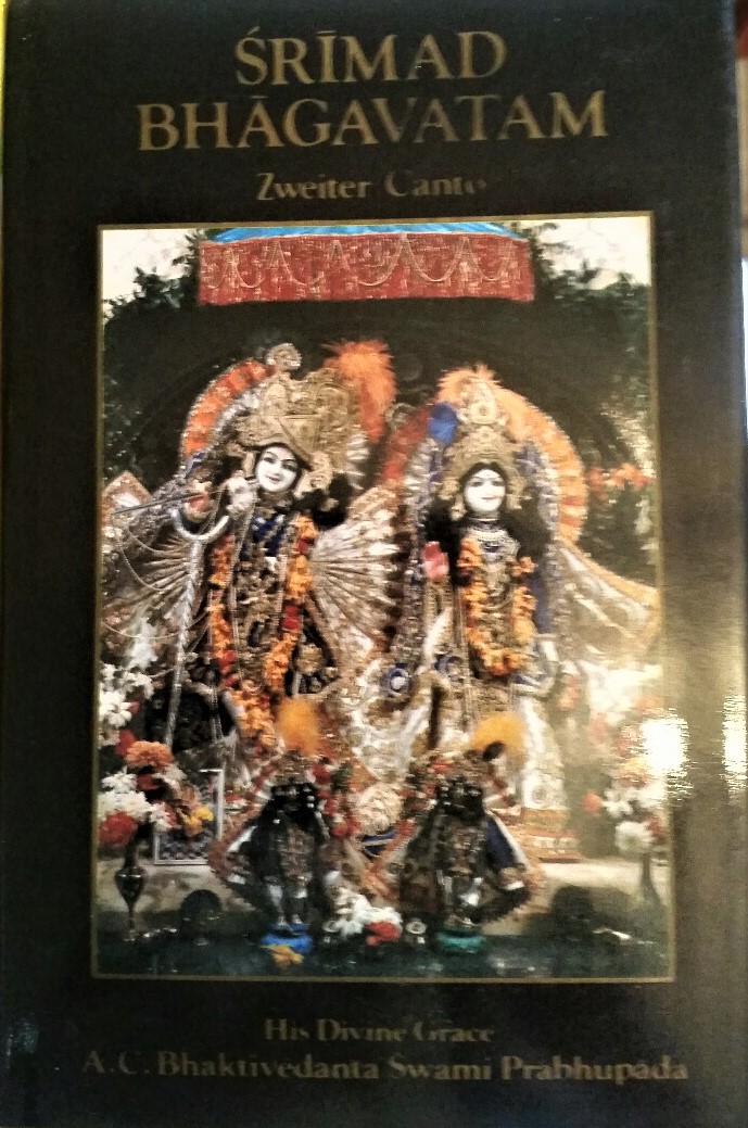 Śrīmad Bhāgavatam. Zweiter Canto. "Die kosmische Manifestation" von "His Divine Grace" A.C. Bhaktivedanta Swami Prabhupāda