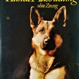 Hunde-Ausbildung ohne Zwang von Tom Scott