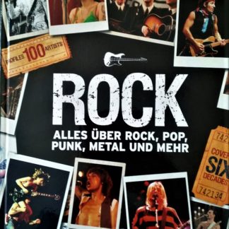 Rock - Alles über Rock, Pop, Punk, Metal und mehr (Mark Paytress)