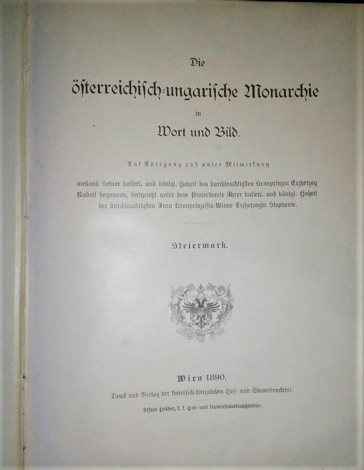 Die österreichisch-ungarische Monarchie in Wort und Bild. ( 4 Bände) Auf Anregung und unter Mitwirkung Seiner kaiserlichen und königlichen Hoheit des durchlauchtigsten Kronprinzen Erzherzog Rudolf – Bild 5