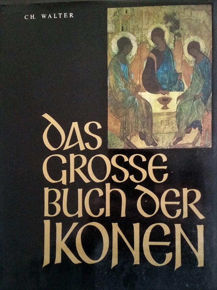 Das große Buch der Ikonen von Christopher Walter
