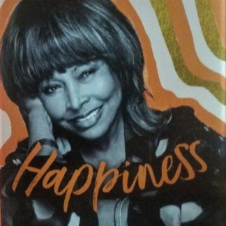 Happiness. Mein spiritueller Weg von Tina Turner