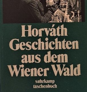 Geschichten aus dem Wiener Wald von Ödön von Horváth