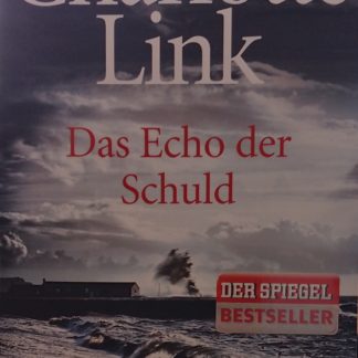 Das Echo der Schuld von Charlotte Link