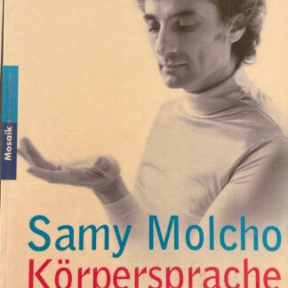 Körpersprache   von Samy Molcho