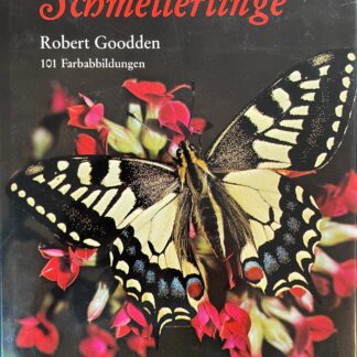 Schmetterlinge. Welt in Farbe   von Robert Goodden