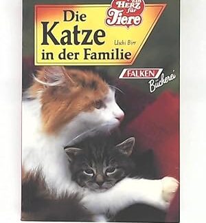Die Katze in der Familie von Birr, Uschi