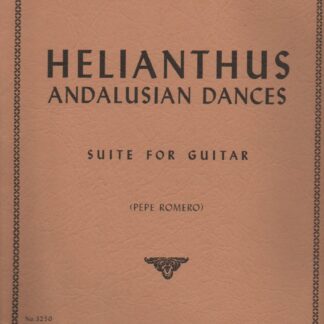 Helianthus - Andalusian Dances  by Lorenzo Palomo  (Suite for Guitar)