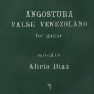 Angostura Valse Venezolano for guitar     Antonio Lauro