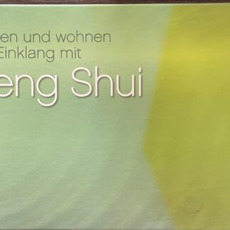 Leben und wohnen im Einklang mit Feng Shui von Sylvia Winnewisser