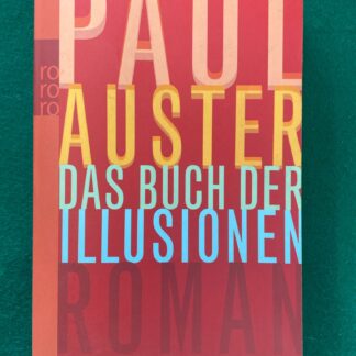 Das Buch der Illusionen von Paul Auster