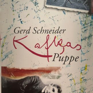 Kafkas Puppe von Gerd Schneider